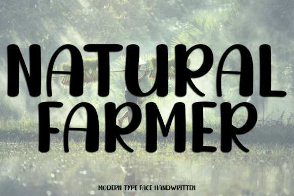 Natural Farmer Font: A Modern Design Asset